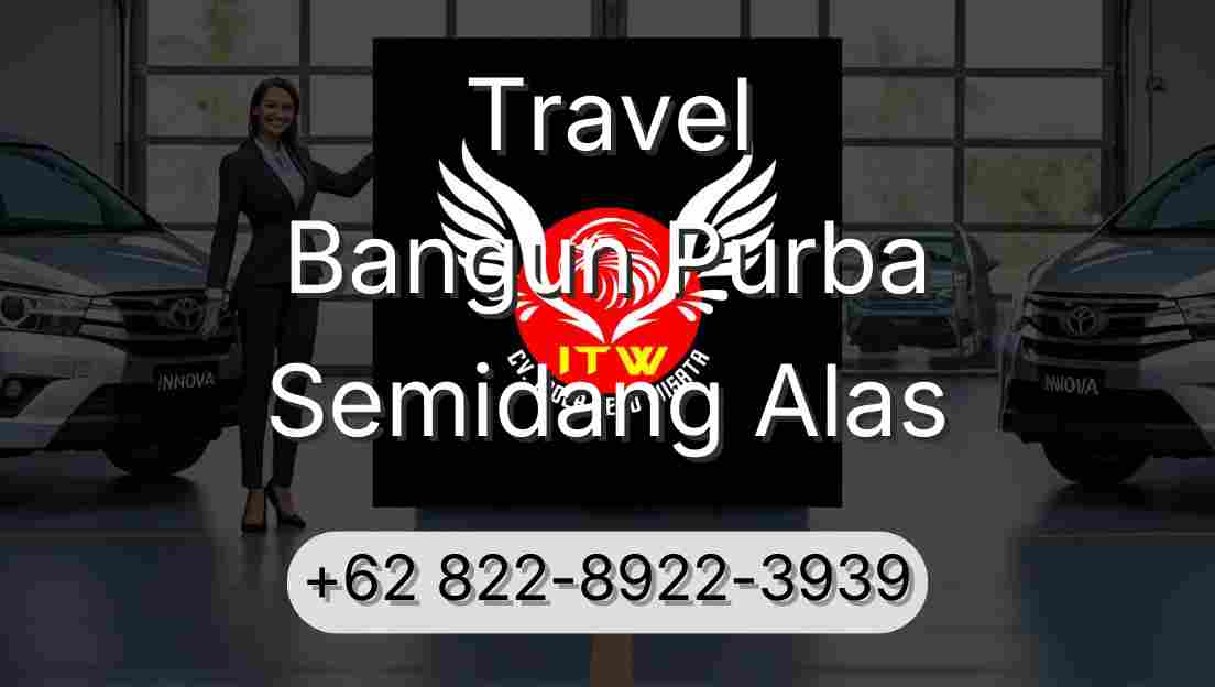 Travel Bangun Purba Semidang Alas