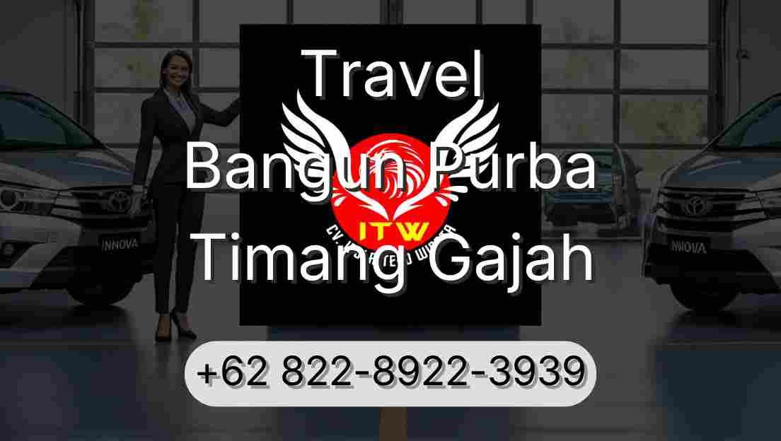 Travel Bangun Purba Timang Gajah