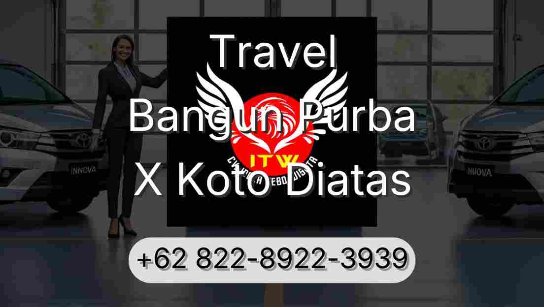 Travel Bangun Purba X Koto Diatas