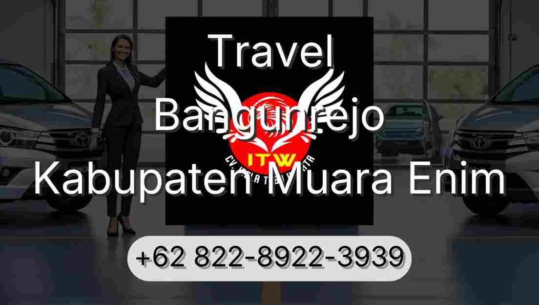 Travel Bangunrejo Kabupaten Muara Enim