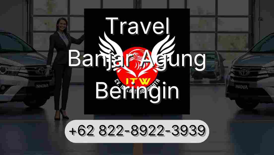 Travel Banjar Agung Beringin