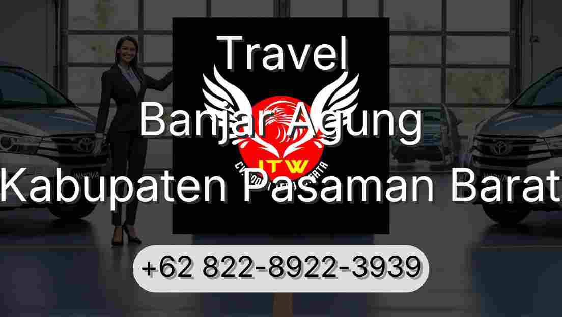 Travel Banjar Agung Kabupaten Pasaman Barat
