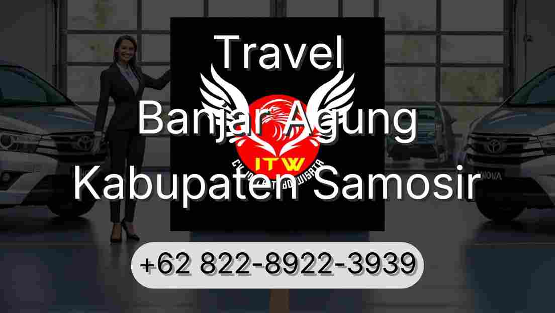 Travel Banjar Agung Kabupaten Samosir