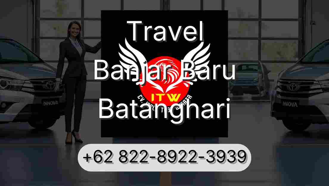 Travel Banjar Baru Batanghari