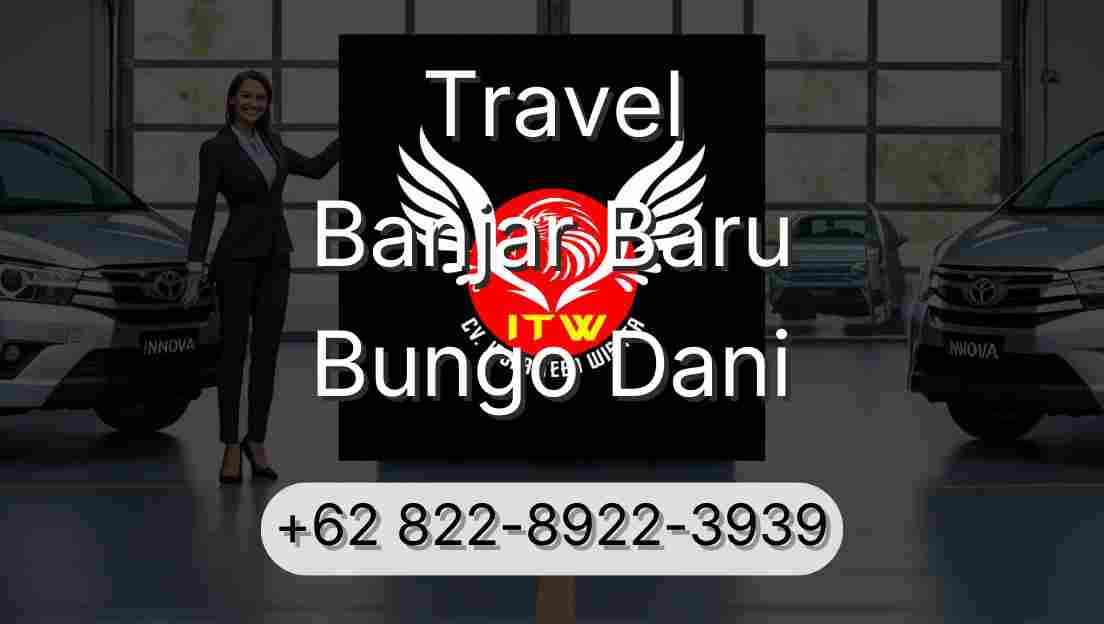 Travel Banjar Baru Bungo Dani