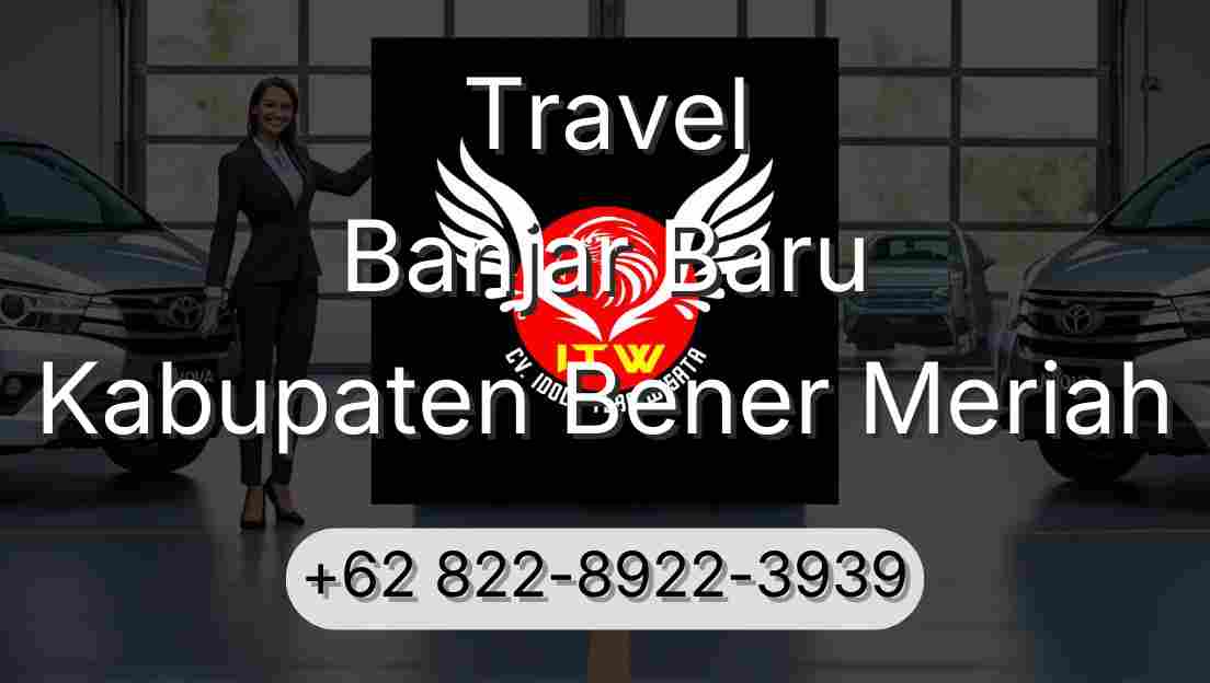 Travel Banjar Baru Kabupaten Bener Meriah