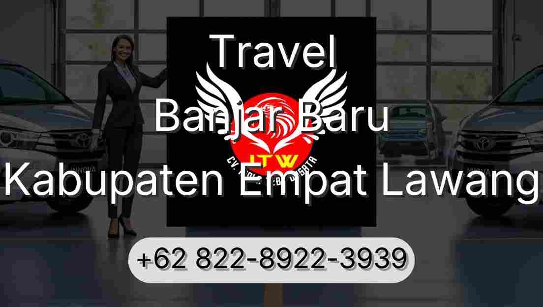 Travel Banjar Baru Kabupaten Empat Lawang