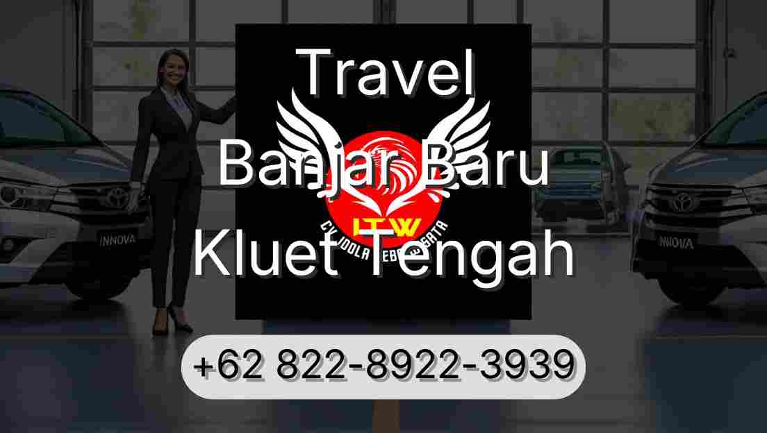 Travel Banjar Baru Kluet Tengah