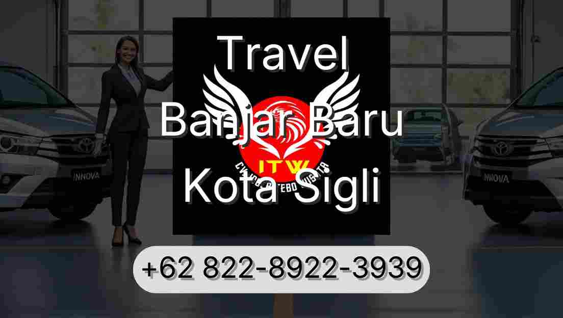 Travel Banjar Baru Kota Sigli