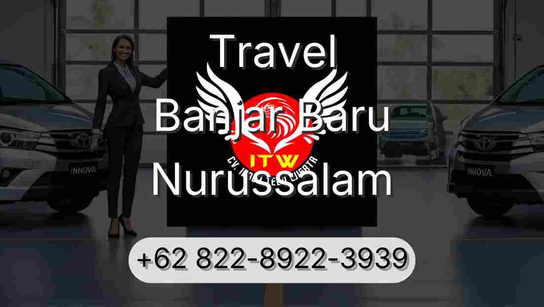 Travel Banjar Baru Nurussalam