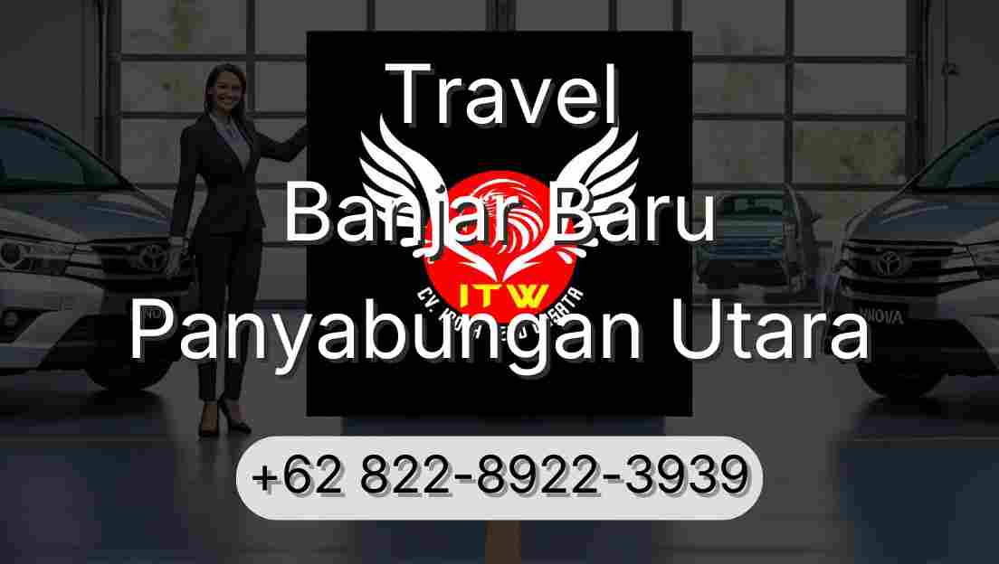 Travel Banjar Baru Panyabungan Utara