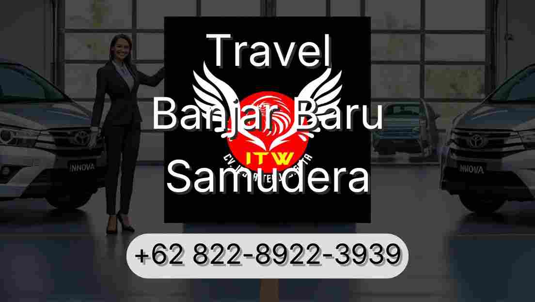 Travel Banjar Baru Samudera
