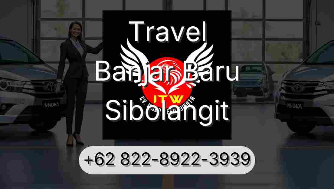Travel Banjar Baru Sibolangit