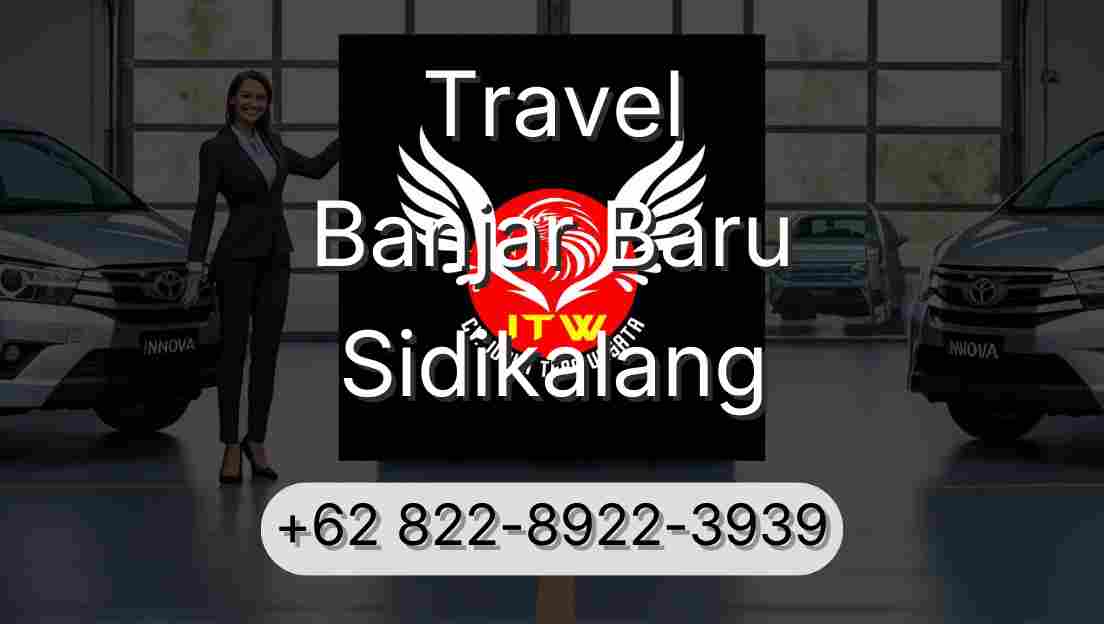 Travel Banjar Baru Sidikalang