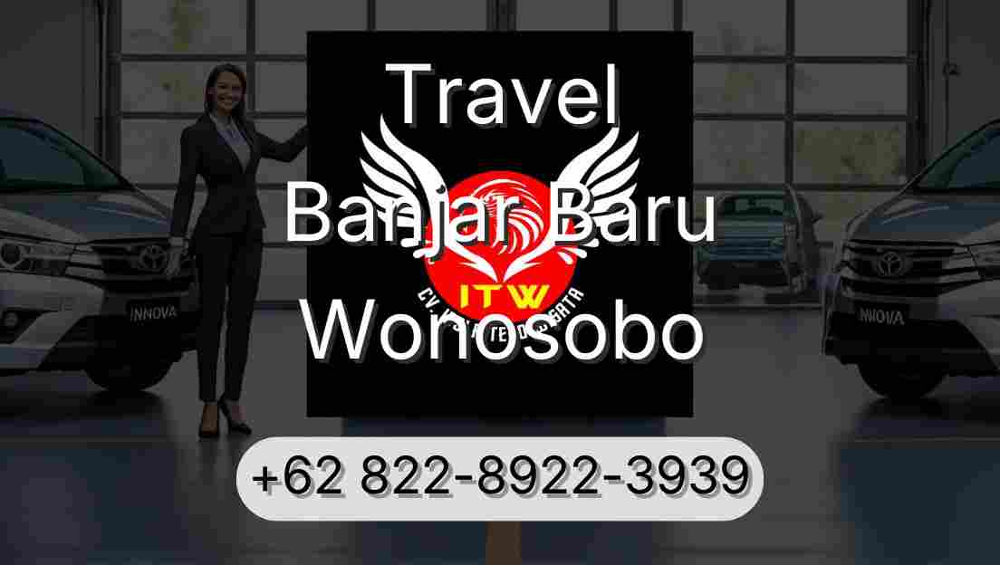 Travel Banjar Baru Wonosobo