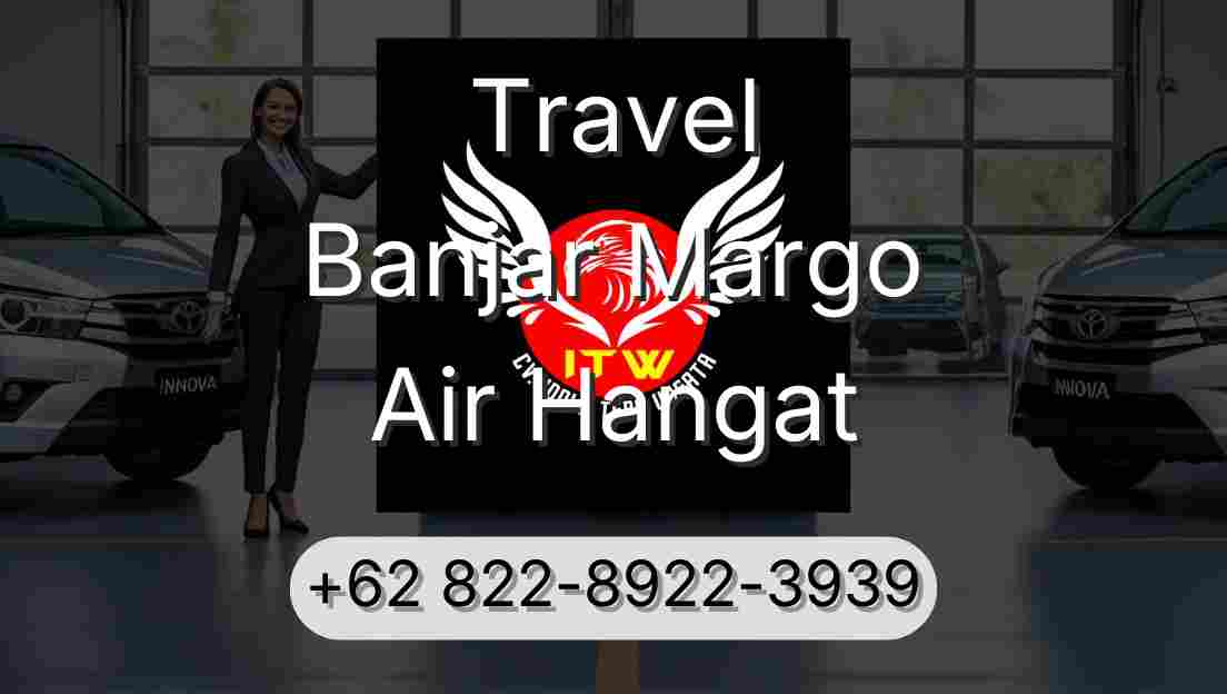 Travel Banjar Margo Air Hangat
