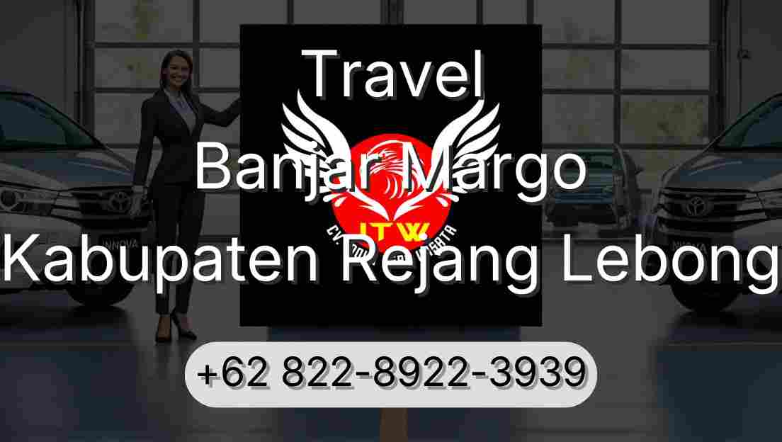 Travel Banjar Margo Kabupaten Rejang Lebong