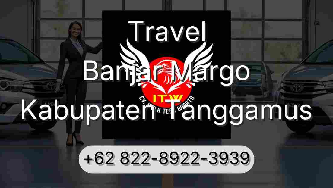 Travel Banjar Margo Kabupaten Tanggamus