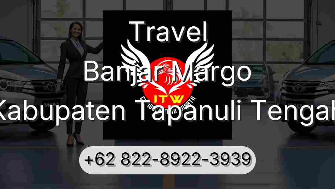 Travel Banjar Margo Kabupaten Tapanuli Tengah