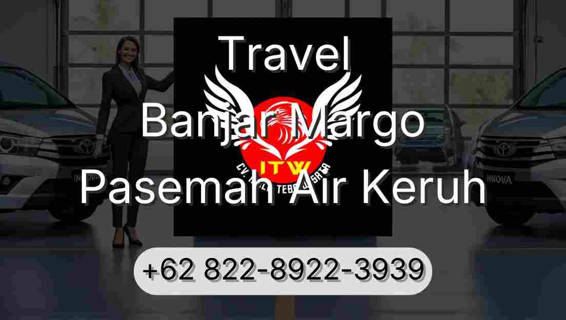 Travel Banjar Margo Pasemah Air Keruh