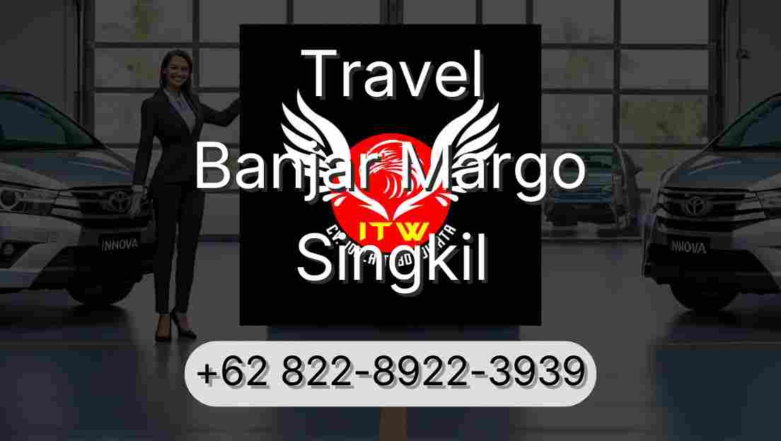 Travel Banjar Margo Singkil