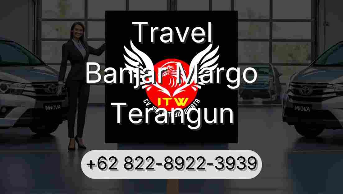 Travel Banjar Margo Terangun