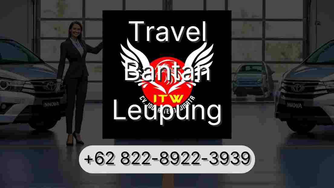 Travel Bantan Leupung