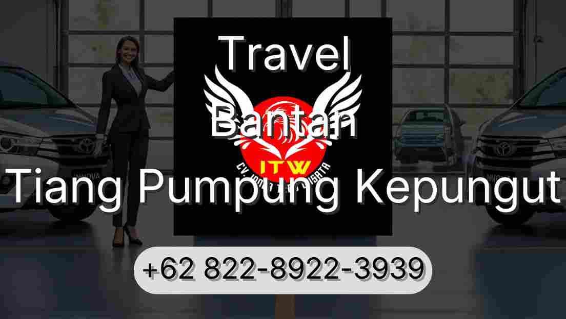 Travel Bantan Tiang Pumpung Kepungut