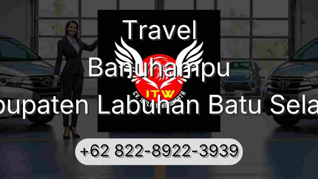Travel Banuhampu Kabupaten Labuhan Batu Selatan