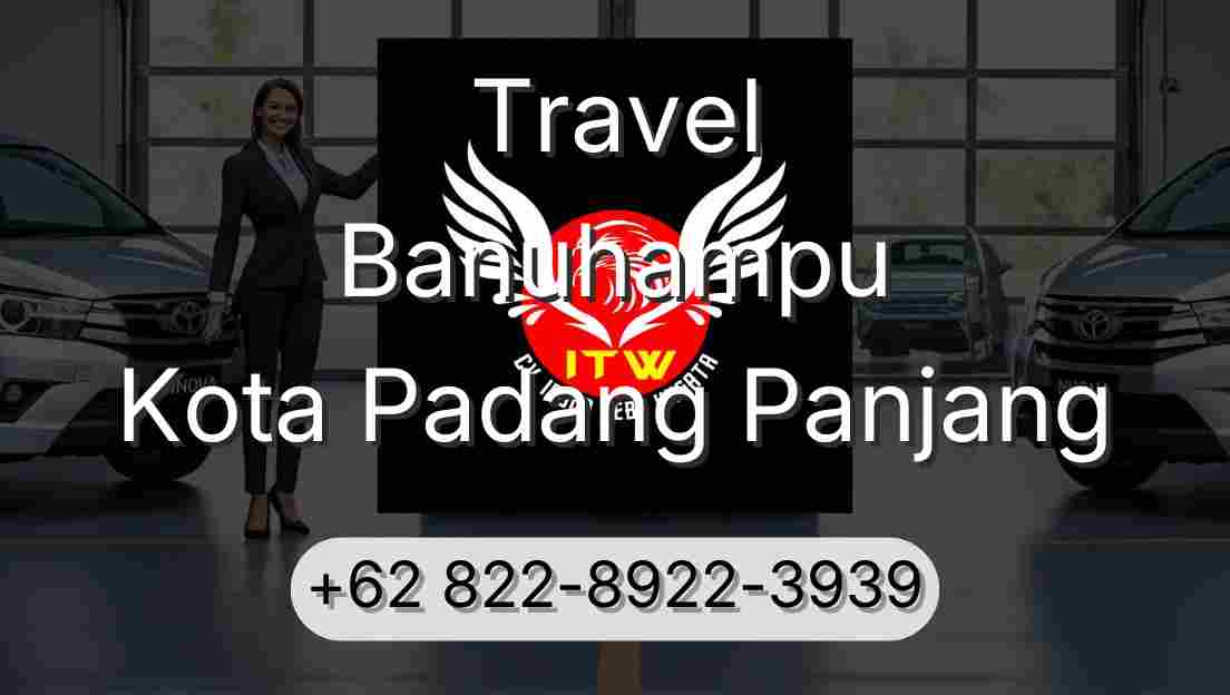 Travel Banuhampu Kota Padang Panjang