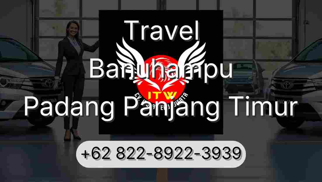 Travel Banuhampu Padang Panjang Timur