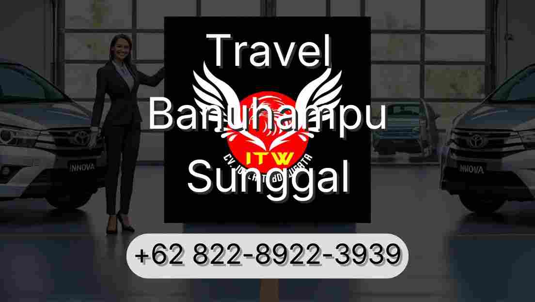 Travel Banuhampu Sunggal