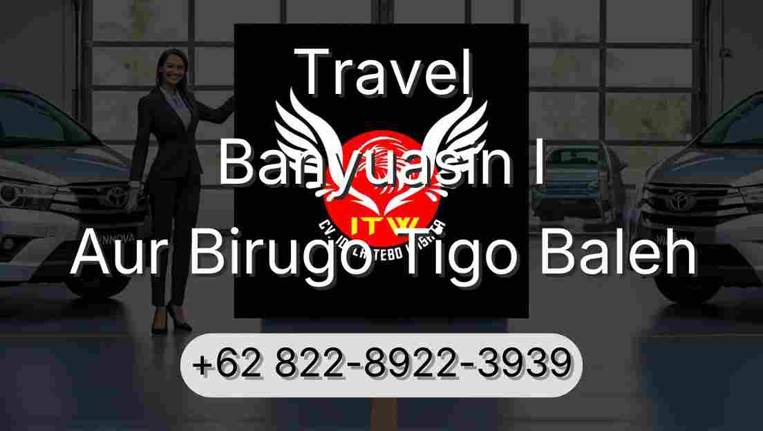 Travel Banyuasin I Aur Birugo Tigo Baleh