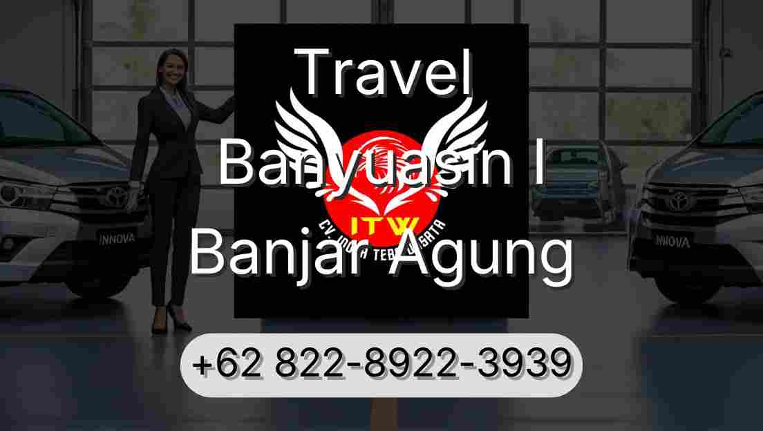 Travel Banyuasin I Banjar Agung