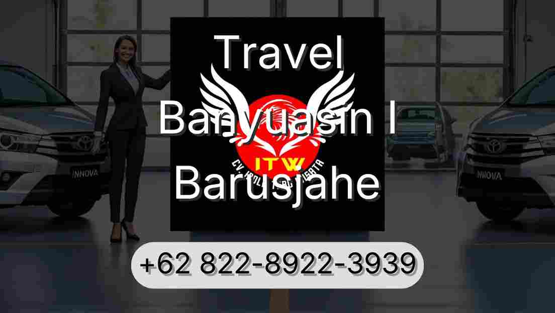 Travel Banyuasin I Barusjahe