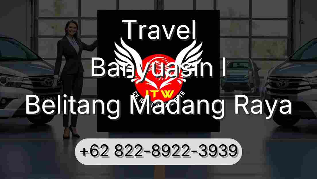 Travel Banyuasin I Belitang Madang Raya