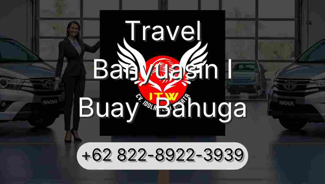 Travel Banyuasin I Buay  Bahuga