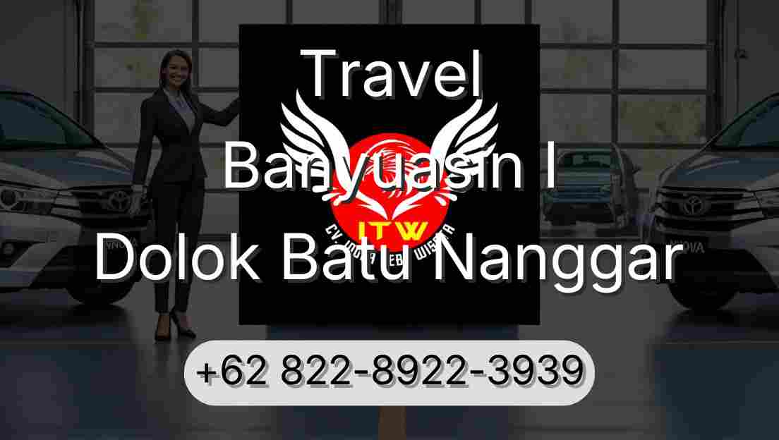 Travel Banyuasin I Dolok Batu Nanggar