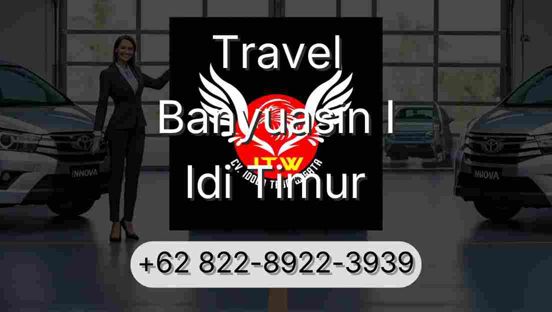 Travel Banyuasin I Idi Timur
