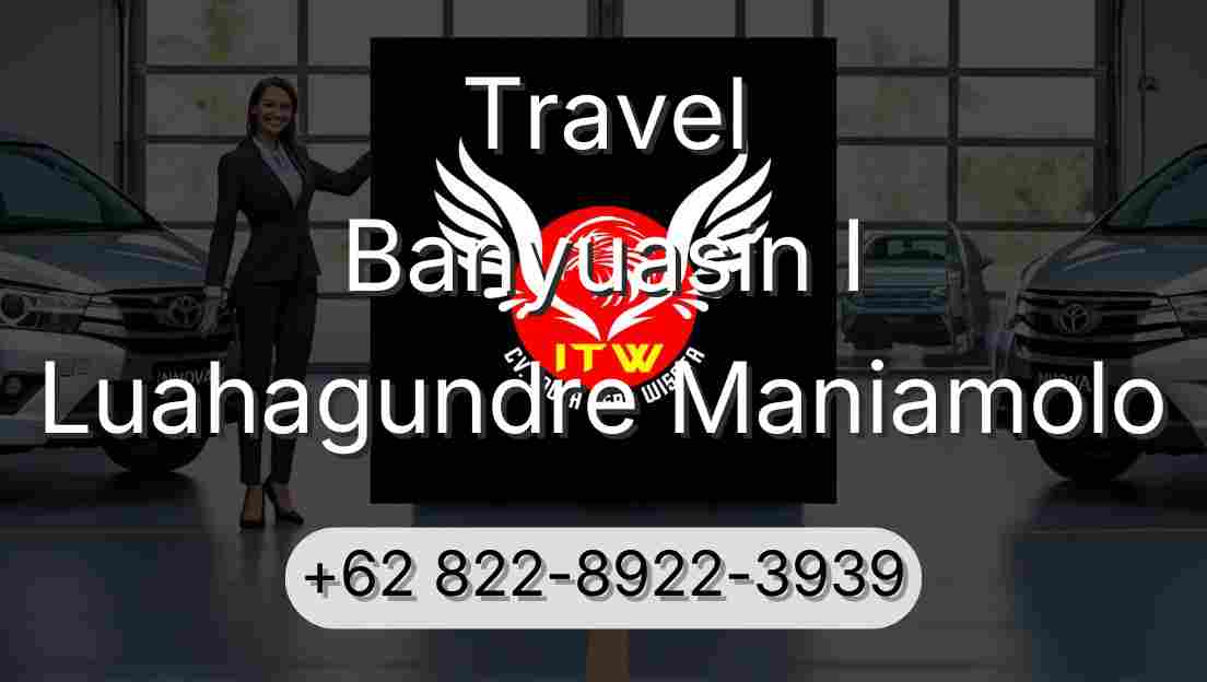Travel Banyuasin I Luahagundre Maniamolo