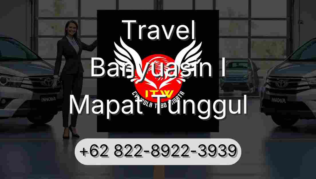 Travel Banyuasin I Mapat Tunggul