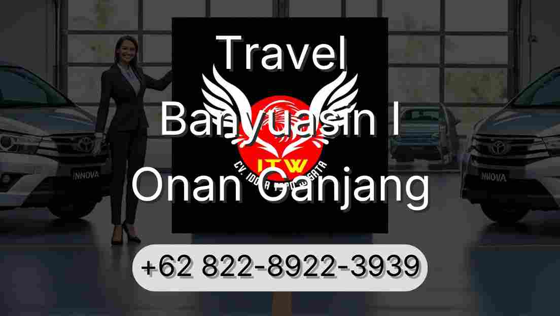Travel Banyuasin I Onan Ganjang