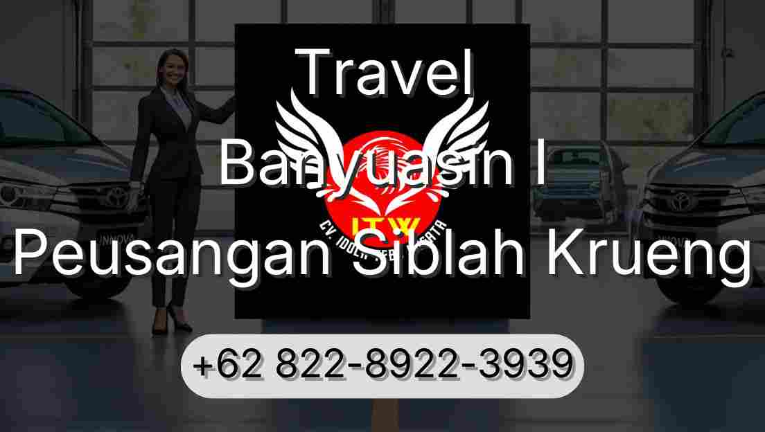 Travel Banyuasin I Peusangan Siblah Krueng
