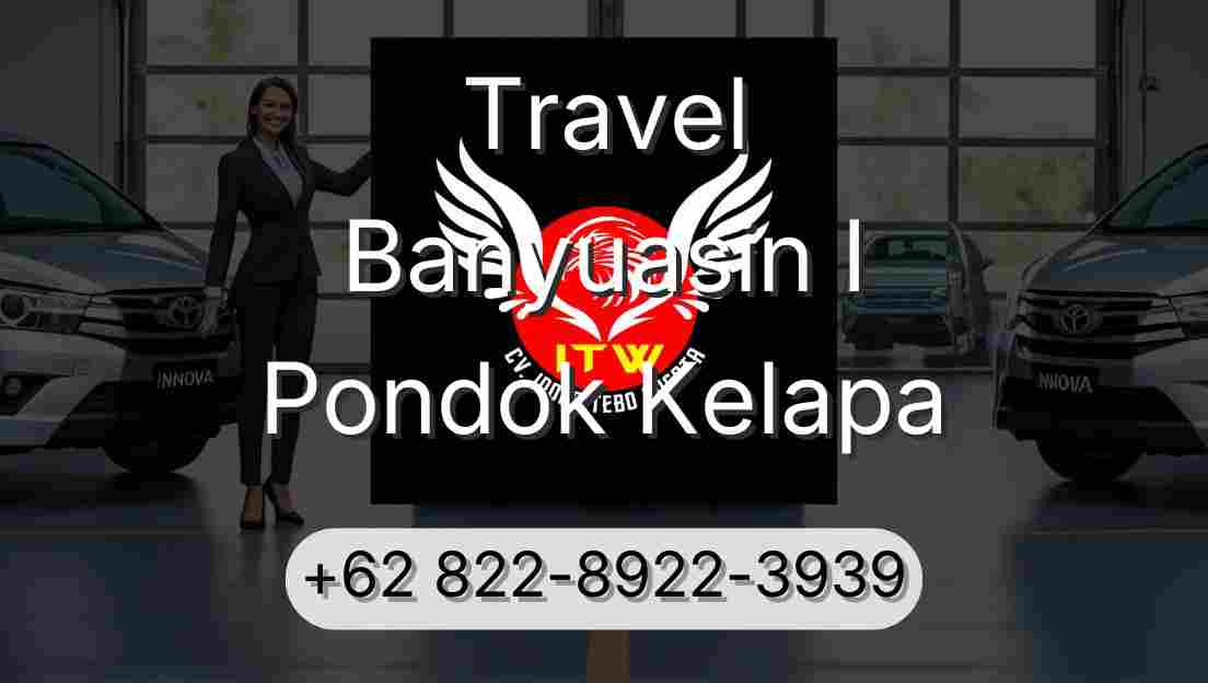 Travel Banyuasin I Pondok Kelapa