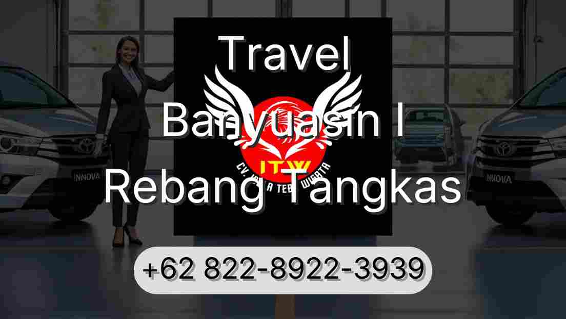 Travel Banyuasin I Rebang Tangkas