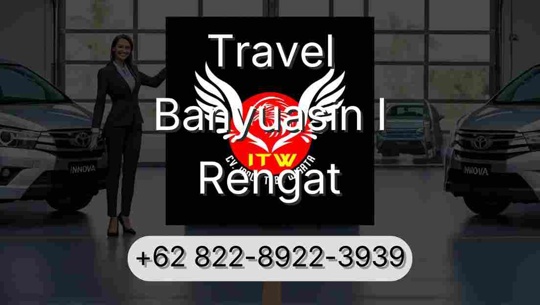 Travel Banyuasin I Rengat