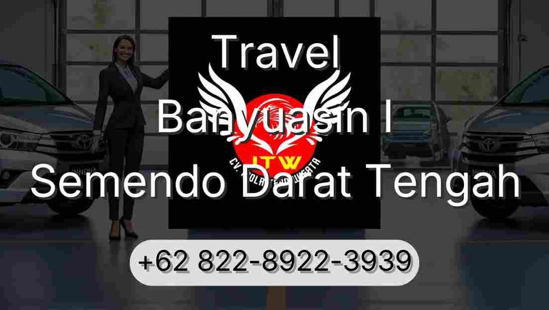 Travel Banyuasin I Semendo Darat Tengah