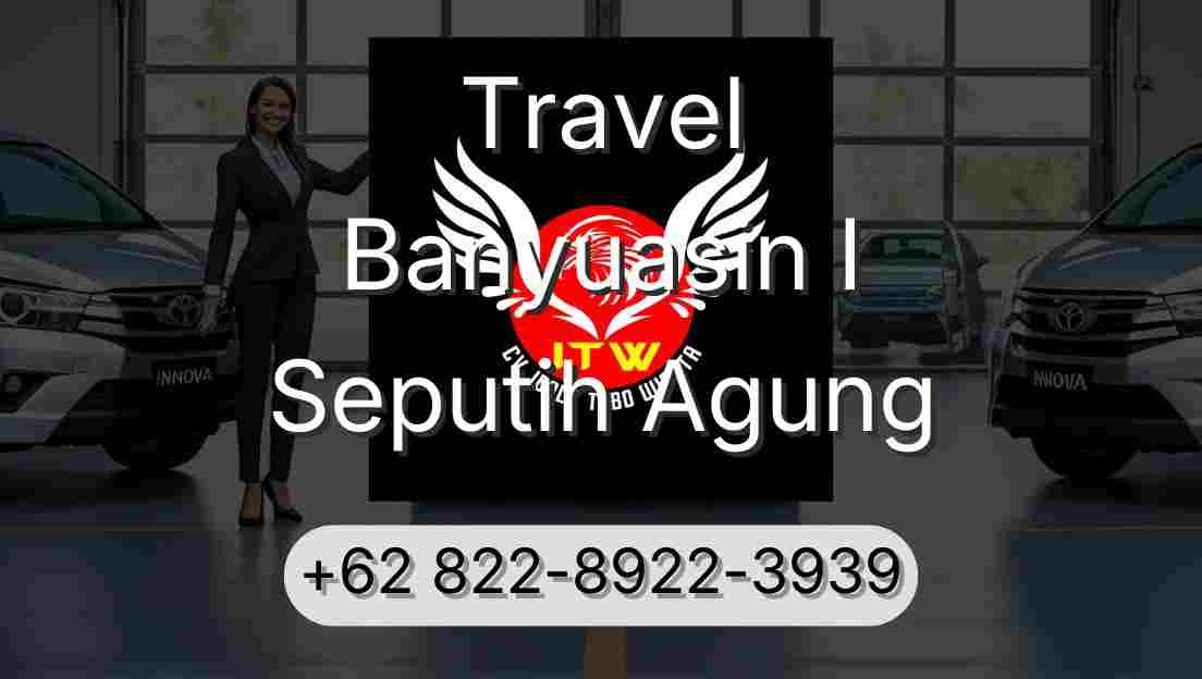 Travel Banyuasin I Seputih Agung