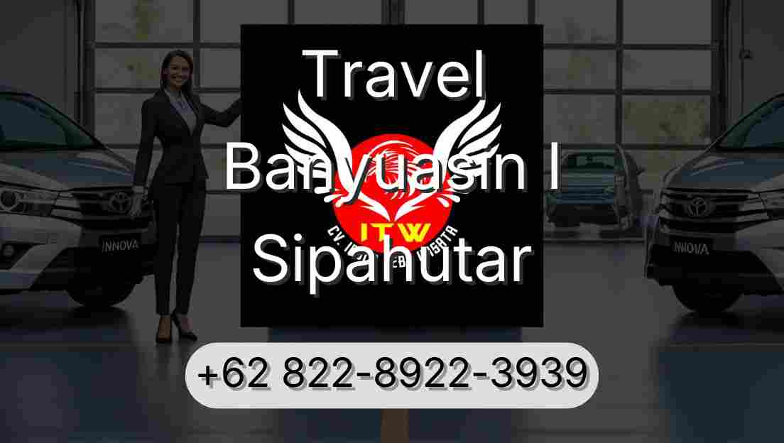 Travel Banyuasin I Sipahutar