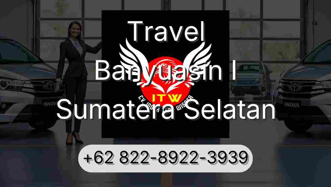 Travel Banyuasin I Sumatera Selatan